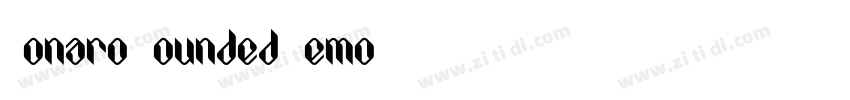 Bonaro Rounded Demo字体转换